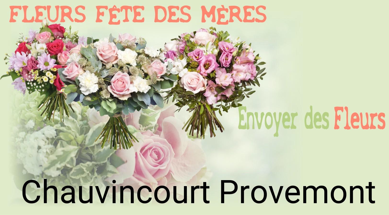 Bouquet de Fête des Mères livré à Chauvincourt-Provemont